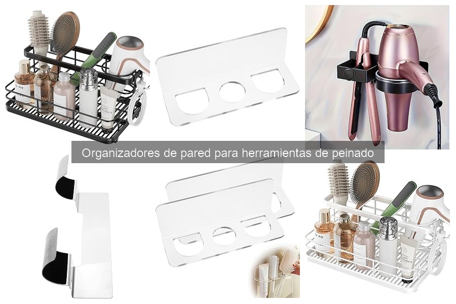 Cómo elegir el mejor organizador de pared para peinado