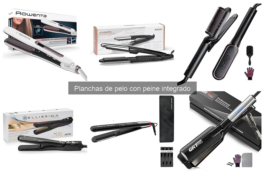 ¿Por qué elegir una plancha de pelo con peine integrado?