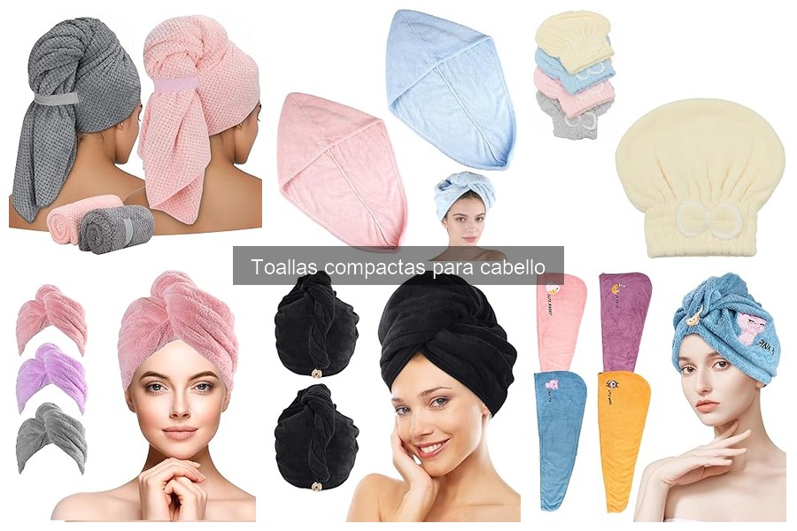 ¿Qué son las toallas compactas para cabello? Todo lo que debes saber